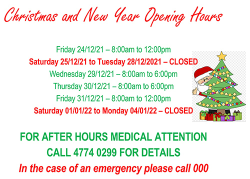 The practice opening hours over the Holiday period
